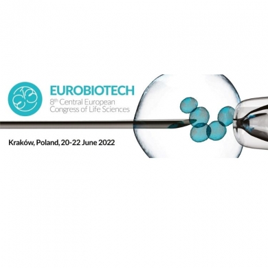 Meet us at EUROBIOTECH 8TH Central European Congress of Life Sciences in Kraków